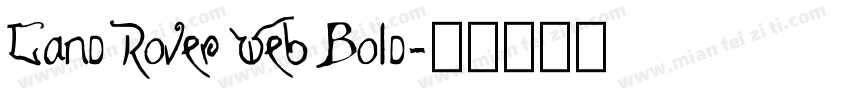 Land Rover Web Bold字体转换